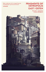 Fragments of Metropolis - East | Osten - 