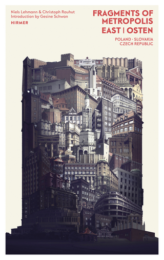 Fragments of Metropolis - East | Osten