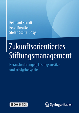 Zukunftsorientiertes Stiftungsmanagement