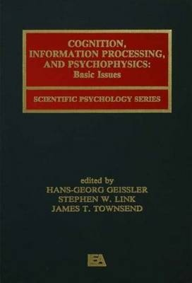 Cognition, Information Processing, and Psychophysics - 