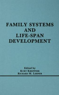 Family Systems and Life-span Development - 