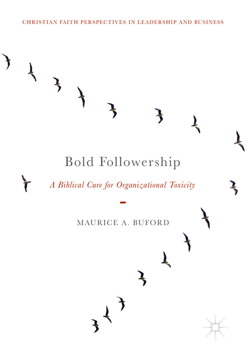 Bold Followership - Maurice A. Buford