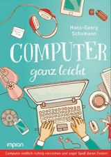 Computer ganz leicht - Hans-Georg Schumann