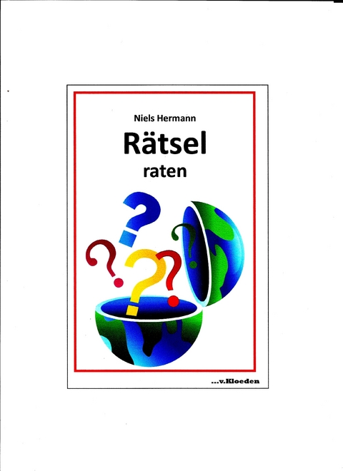 R&auml;tsel raten - Niels Hermann