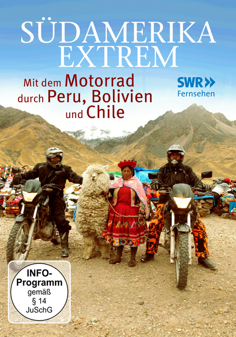 S&uuml;damerika Extrem:Motorradtour durch Peru, Bolivien, Chile uvm. - 