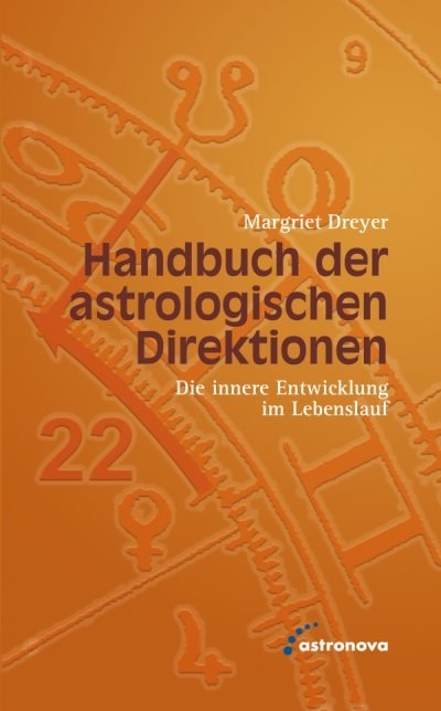 Handbuch der astrologischen Direktionen - Margriet Dreyer