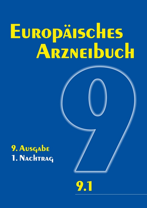Europ&auml;isches Arzneibuch 9. Ausgabe, 1. Nachtrag