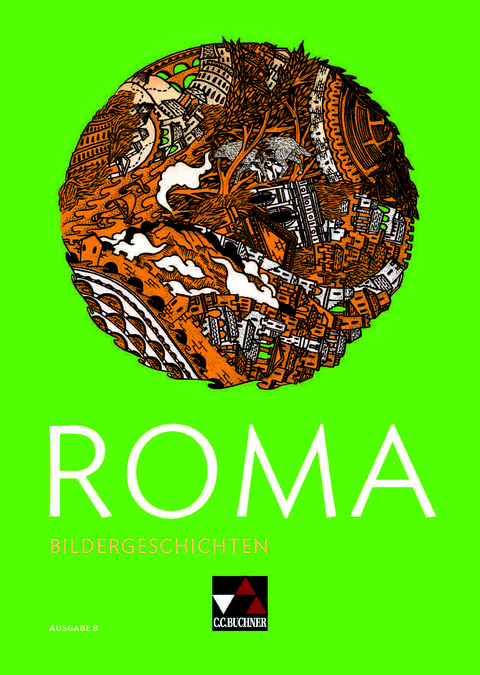 Roma B / ROMA B Bildergeschichten - Martin Biermann, Christina Englisch, Michael Kargl, Norbert Larsen, Christian M&uuml;ller, Stefan M&uuml;ller, Jan-Christian Ramm, Jan Bintakies