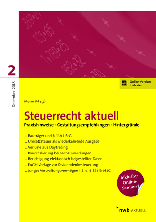 NWB Steuerrecht aktuell. Hintergründe - Praxishinweise - Gestaltungen / Steuerrecht aktuell 2/2018