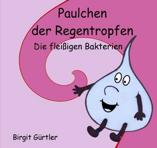 Paulchen der Regentropfen