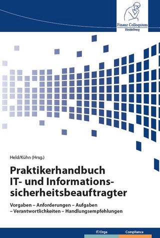 Praktikerhandbuch IT- und Informationssicherheitsbeauftragter