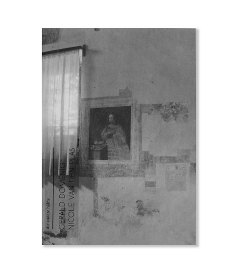 Die andere H&auml;lfte - Gerald Domenig, Nicole van den Plas