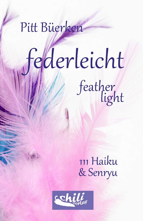 federleicht - feather-light - Pitt B&uuml;erken