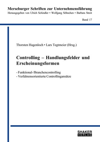 Controlling – Handlungsfelder und Erscheinungsformen