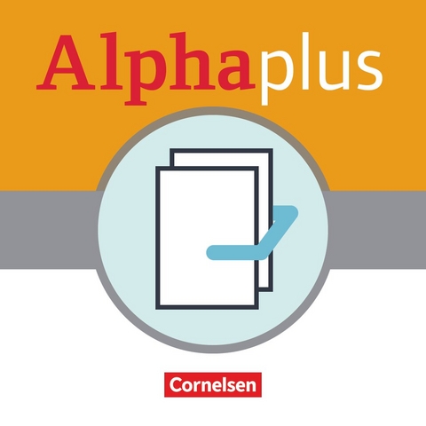 Alpha plus - Deutsch als Zweitsprache - Basiskurs - Ausgabe 2011/12 - A1 - Vecih Yasaner, Peter Hubertus