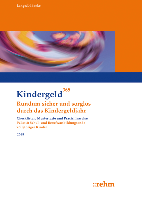 Schul- und Berufsausbildungsende vollj&auml;hriger Kinder 2018 - Klaus Lange, Reinhard L&uuml;decke