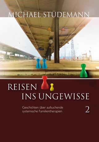Reisen ins Ungewisse 2