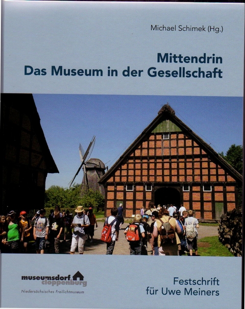 Mittendrin - Das Museum in der Gesellschaft - 