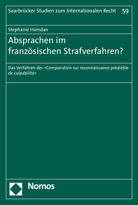 Absprachen im franz&ouml;sischen Strafverfahren? - Stephanie Hamdan