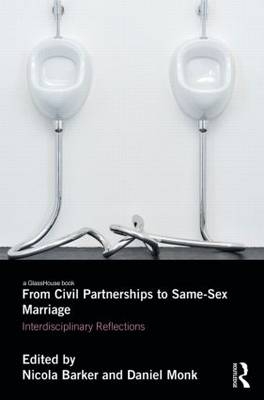 From Civil Partnerships to Same-Sex Marriage - 