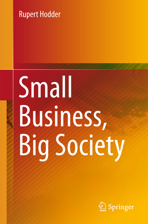 Small Business, Big Society - Rupert Hodder