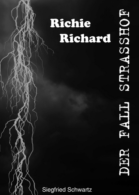 Der Fall Strasshof - Siegfried Schwartz