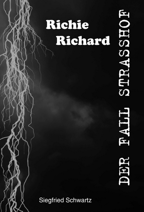 Der Fall Strasshof - Siegfried Schwartz