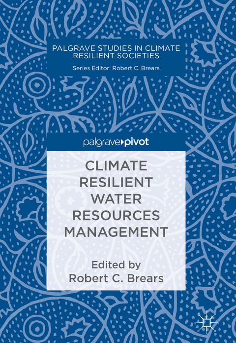 Climate Resilient Water Resources Management - 