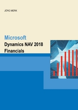 Microsoft Dynamics NAV 2018 Financials - J&ouml;rg Merk