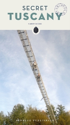 Secret Tuscany Guide