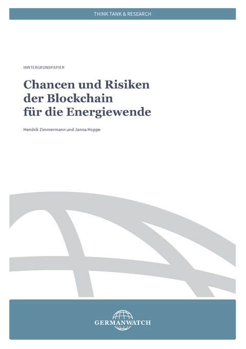 Chancen und Risiken der Blockchain für die Energiewende - Hendrik Zimmermann, Janna Hoppe