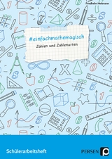 #einfachmathemagisch - Zahlen und Zahlenarten - Friedhelm Heitmann