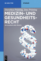 Medizin- und Gesundheitsrecht - Dorothea Pr&uuml;tting, Jens Pr&uuml;tting