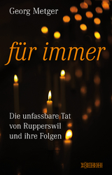 F&uuml;r immer - Georg Metger, Franziska K. M&uuml;ller