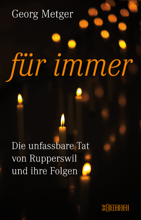 F&uuml;r immer - Georg Metger, Franziska K. M&uuml;ller