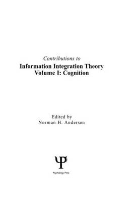 Contributions To Information Integration Theory - 