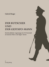 Der Kutscher und der Gestapo-Mann - Gabriel Berger