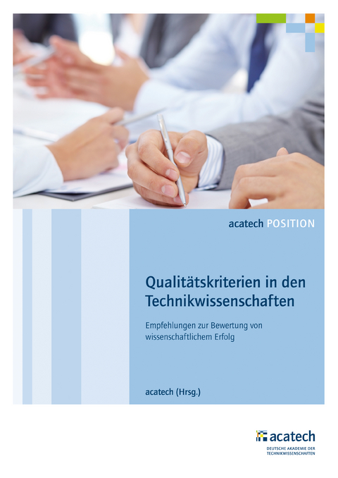 Qualit&auml;tskriterien in den Technikwissenschaften - 