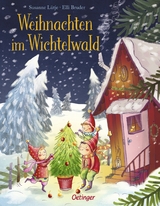 Weihnachten im Wichtelwald - Susanne L&uuml;tje