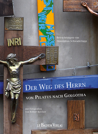 Der Weg des Herrn von Pilatus nach Golgotha