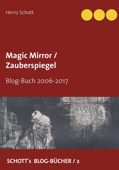 Magic Mirror / Zauberspiegel - Heinz Schott