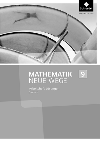 Mathematik Neue Wege SI - Ausgabe 2016 für das Saarland