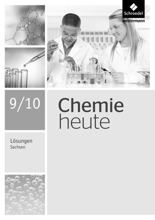 Chemie heute SI - Ausgabe 2013 für Sachsen