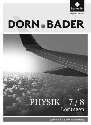 Dorn / Bader Physik SI - Ausgabe 2017 für Baden-Württemberg