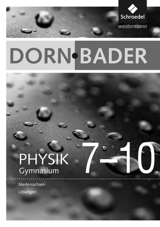 Dorn / Bader Physik SI - Ausgabe 2012 für Niedersachsen