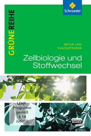 Zellbiologie und Stoffwechsel