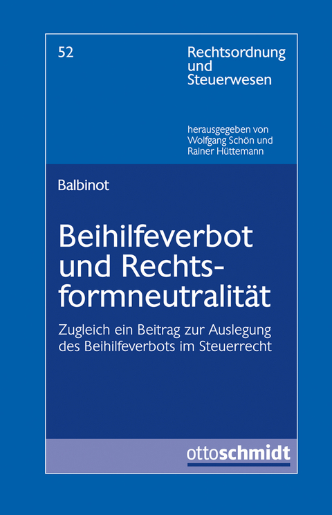 Beihilfeverbot und Rechtsformneutralit&auml;t - Chiara Balbinot