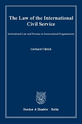 The Law of the International Civil Service. - Gerhard Ullrich