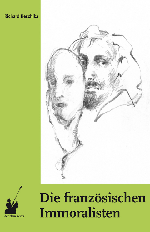Die franz&ouml;sischen Immoralisten - Richard Reschika