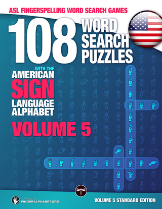ASL Fingerspelling Games – 108 Word Search Puzzles with the American Sign Language Alphabet